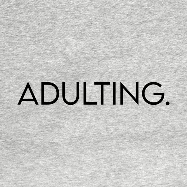 Adulting by BrechtVdS